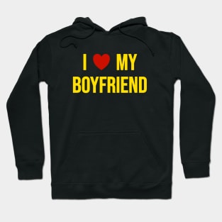 I Love My Boyfriend Hoodie